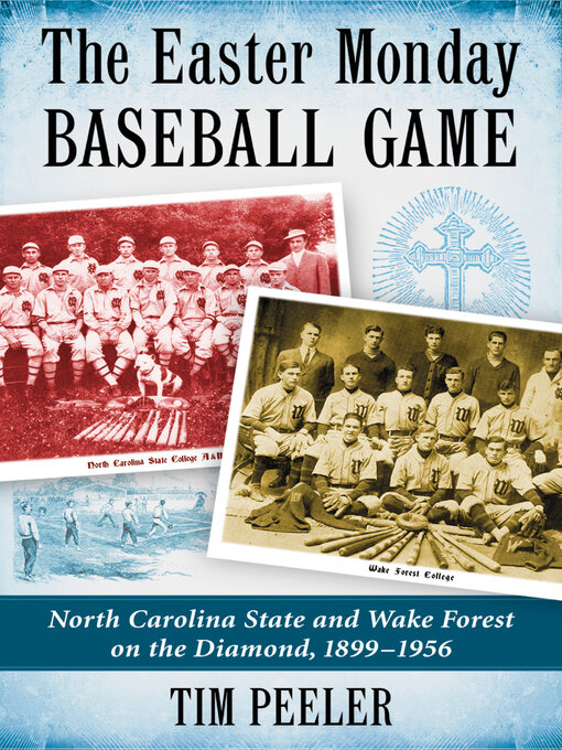 Title details for The Easter Monday Baseball Game by Tim Peeler - Available